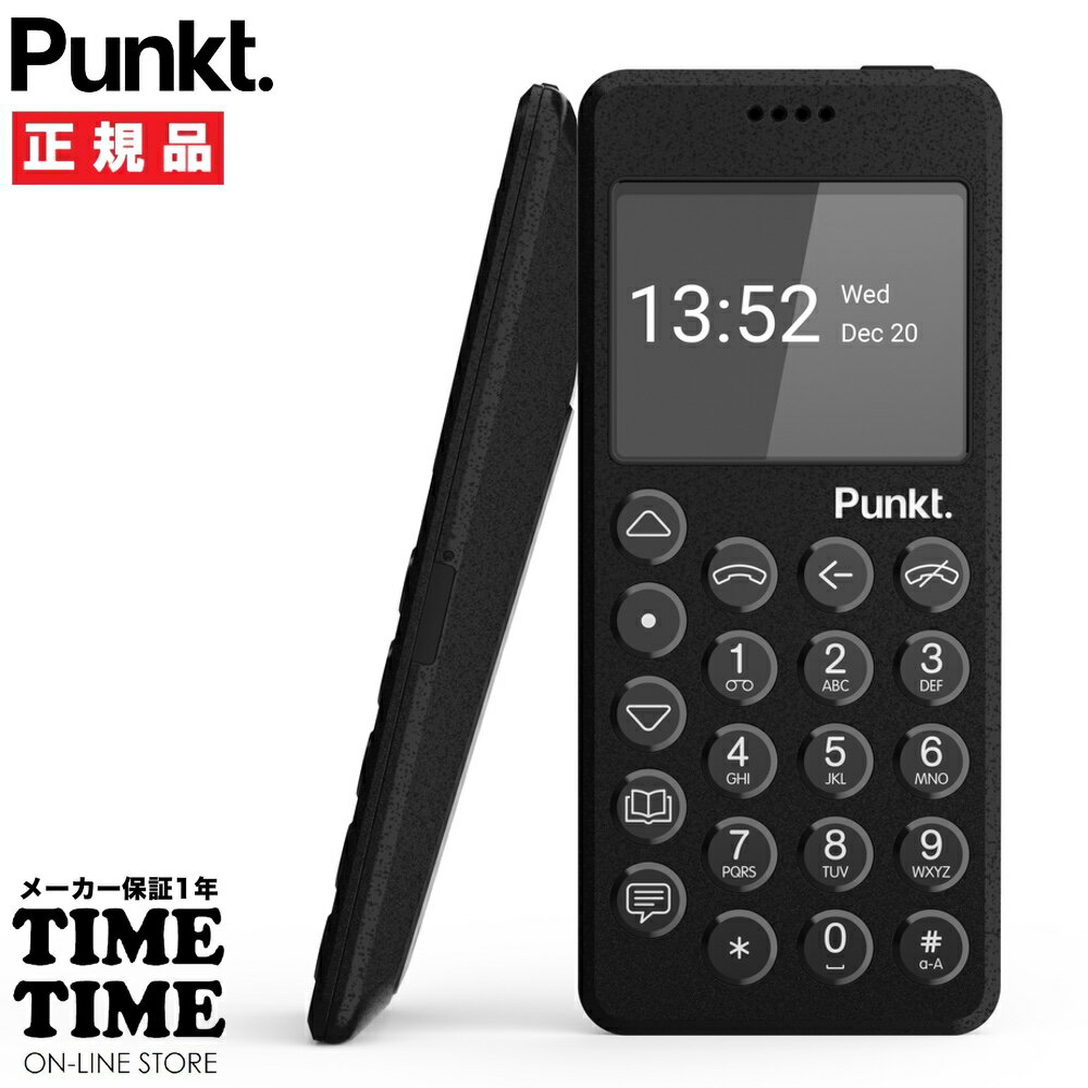 【最大2,000円OFFクーポン＆エントリーでポイント最大46倍！】Punkt. プンクト MP02 New Generation ブラック 携帯電話 モバイルフォン SIMフリー 4G LTE 【安心のメーカー1年保証】