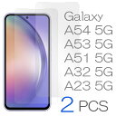 Galaxy A545G フィルム 2枚セット A535G フィルム A515G 保護フィルム A325G 透明 ガラスフィルム A235G 透明フィルム SC...