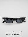 【el conductorH / コンダクター】 【24AW】キャット アイ サングラス / SUN GLASSES01 / ブラック