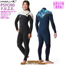 24 O’NEILL オニール フルスーツ ウェットスーツ チェストジップ ウエットスーツ カスタム オーダー 春夏用 レディースモデル PSYCHO F.U....