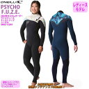 24 O’NEILL オニール シーガル ウェットスーツ チェストジップ ウエットスーツ カスタム オーダー 春夏用 レディースモデル PSYCHO F.U.Z...
