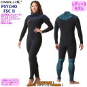 24 O’NEILL オニール スプリング ウェットスーツ ロングチェストジップ ウエットスーツ カスタム オーダー 春夏用 レディースモデル PSYCHO F...