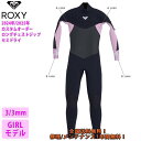 24-25 ROXY ロキシー 子供用 キッズ ジュニア ウェットスーツ セミドライ ウエットスーツ ロングチェストジップ スウェルシリーズ カスタムオーダー ...