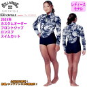 25 SS BILLABONG ビラボン ウエットカスタム SURF CAPSULE SERIES FRONT ZIPPER L/S SP SWIM CUT ロ...