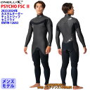 23-24 O’NEILL オニール セミドライ ウェットスーツ サーフィン チェストジップ ウエットスーツ カスタム オーダー 秋冬用 メンズモデル PSYC...