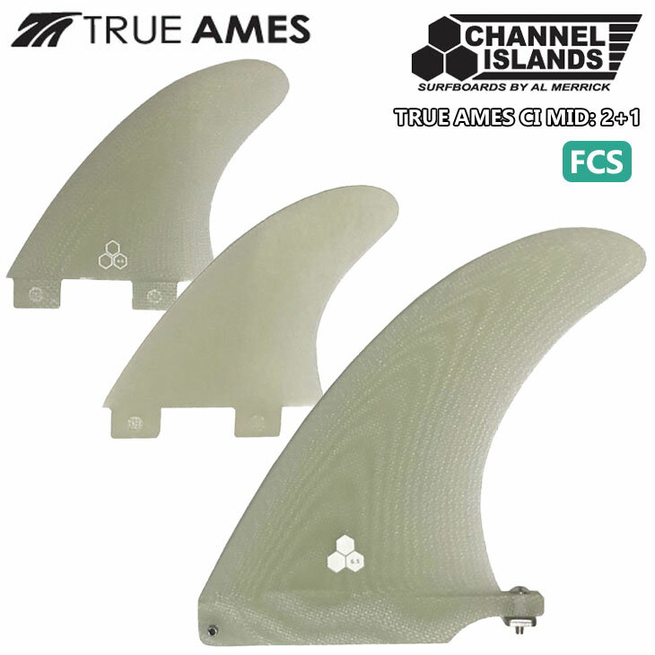 TRUE AMES ȥ롼ॹ ChannelIslands ͥ륢 ե ե CI Mid Center + SideBite Model FCS CIߥå 2+1 ߥåɥ󥰥 ɥХ եС饹 硼ȥܡ ȥܡ 