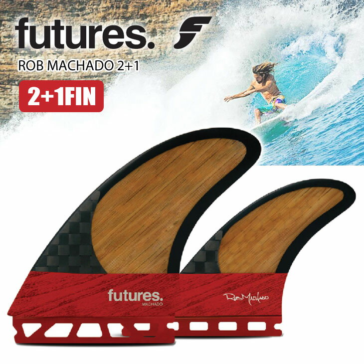 futures. ե塼㡼 ե ե ROB MACHADO 2+1 ֡ޥ ĥ ӥ饤 BLACKSTIX3.0 FIN 