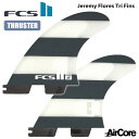 FCS2 tB JF THRUSTER SET Jeremy Flores Tri Fins WF~[ tX XX^[ XX^[tB PC ptH[}XRA AirCore GARA 3{Zbg {Ki