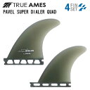 【8/4〜8/10エントリーでP10倍】TRUE AMES トゥルーアムス フィン PAVEL SUPER DIALER QUAD パベル スーパー ダイアラー...