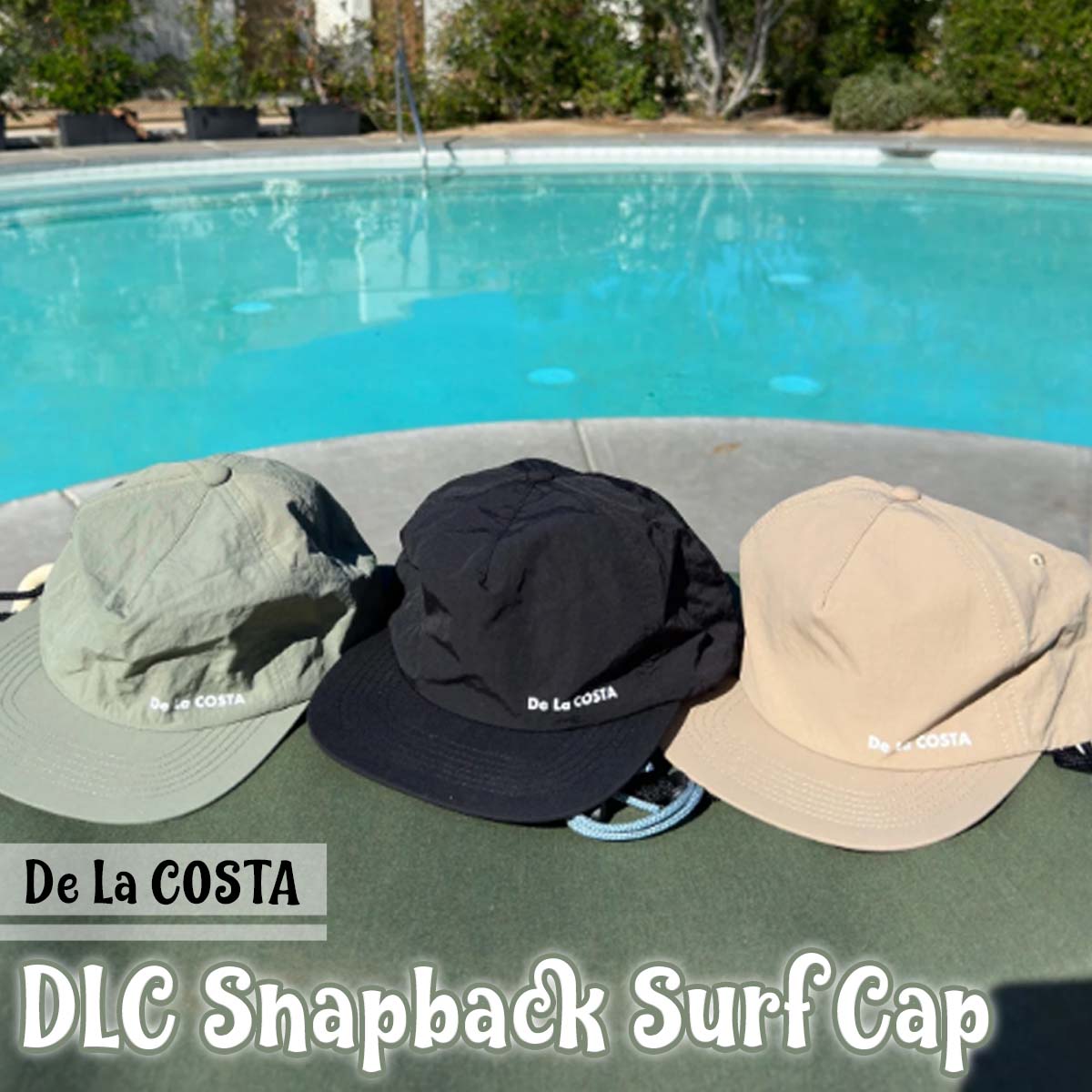 24 De La COSTA デラコスタ サーフキャップ DLC Snapback Surf Cap 帽子 ナイロン UVカット リーシュ付 ストラップ マリンスポーツ サーフィン アウトドア ユニセックス 日本正規品