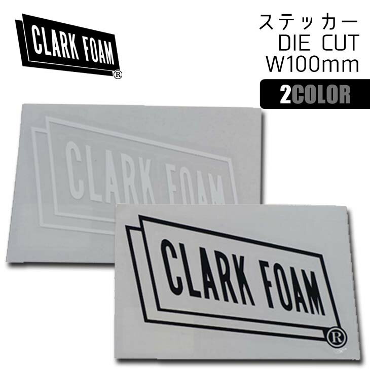 CLARK FOAM顼ե ƥå DIE CUT W100mm STICKER  åƥ󥰥 ɿ她ƥå...