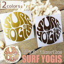 SURF YOGIS T[tM TN[ V[ SXebJ[ 12cm T[tB ht^[ T[tVbvAhJtF sticker DRIFTER surf shop & cafe