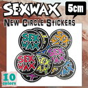 SEXWAX セックスワックス ステッカ− ニューサークル シール ロゴステッカー NEW CIRC ...