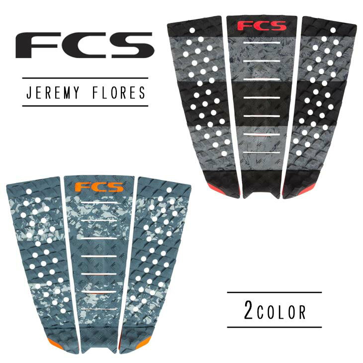 20 FCS デッキパッド JEREMY FLORES ジェレミーフローレス 3ピース トラクションパッド デッキパッチ 日本正規品