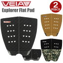 23 VEIA ヴェイア ベイア デッキパッド Explorer Flat Pad エクスプローラー フラットパッド 2ピース デッキパッチ トラクションパッド サーフィン グッズ ジョンジョン・フローレンス 日本正規品