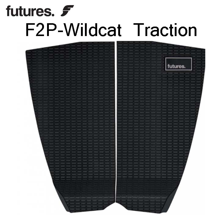 21 futures. フューチャー デッキパッド Wildcat Traction ワイルドキャット deckpad 2ピース デッキパッチ ボードグリップ 日本正規品