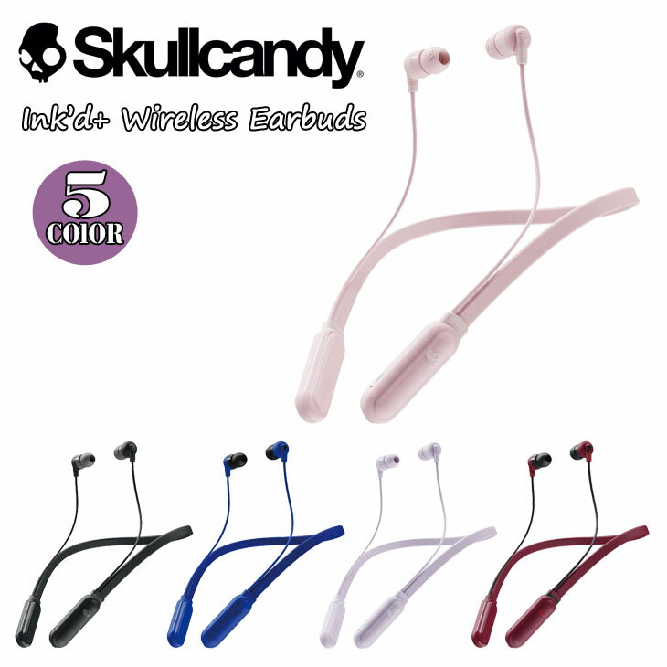 SkullCandy スカルキャンディー イヤホン インクド ＋ ワイヤレス 超軽量 Bluetoo ...