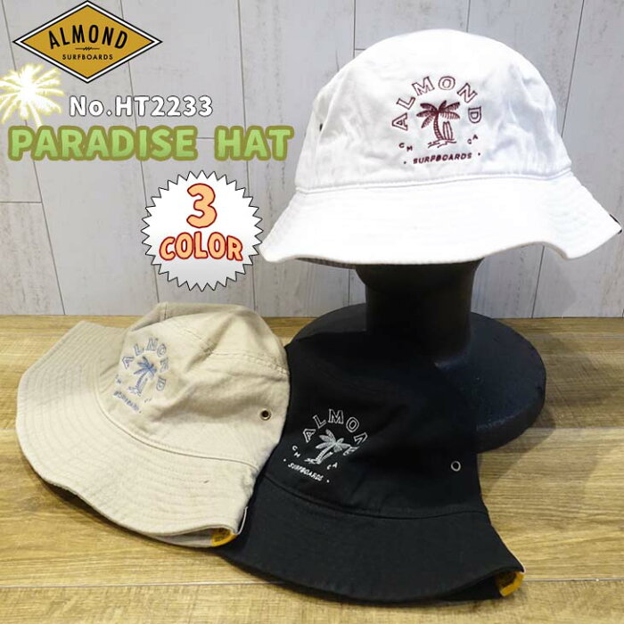 22 SS Almond アーモンド バケットハット PARADISE HAT パラダイスハット 帽子 バケハ ビーニー ロゴ入り メンズ ユニセックス アウトドア サーフィン 2022年春 品番 HT2233 日本正規品