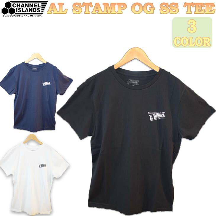 Channel Islands チャンネル アイランド Tシャツ AL STAMP OG SS TEE トップス 半袖 バックプリント メンズ ユニセックス 日本正規品