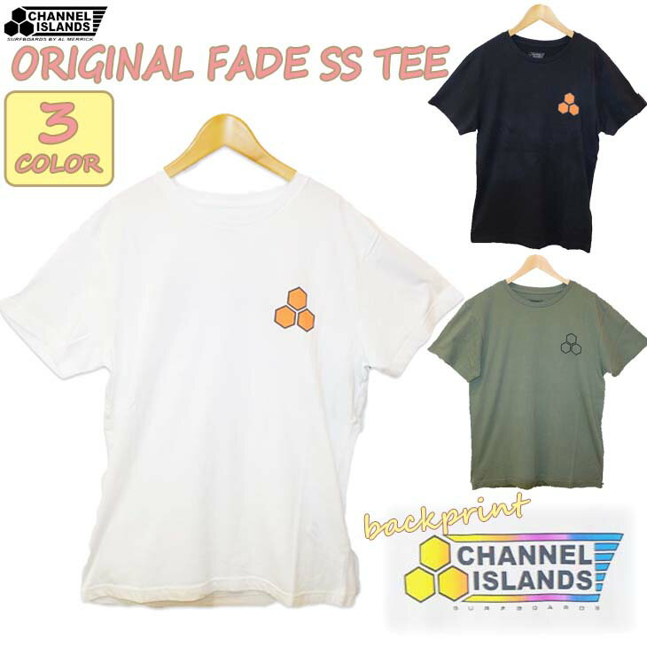Channel Islands チャンネル アイランド Tシャツ ORIGINAL FADE SS TEE トップス 半袖 バックプリント メンズ ユニセックス 日本正規品