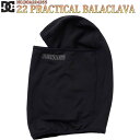 22-23 FW DC fB[V[ ڏoX 22 PRACTICAL BALACLAVA Xq h RۉH |GXeW[W Y jZbNX 2022N 2023N H~ i DOA224255 {Ki