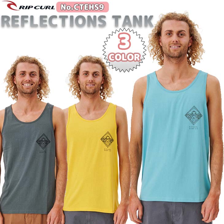 23 SS RIPCURL リップカール タンクトップ REFLECTIONS TANK トップス ノースリープ 袖なし 織り旗ラベル バックプリント メンズ 2023年夏 サーフィン マリンスポーツ 品番 CTEHS9 日本正規品