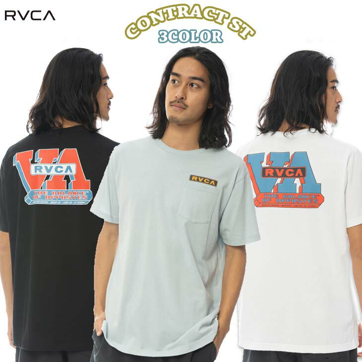 22 RVCA ルーカ Tシャツ CONTRACT ST トップス ロゴT カラフル コットン100% メンズ サーフィン アウトドア 2022年春夏 品番 BC041-258 BC041258 日本正規品