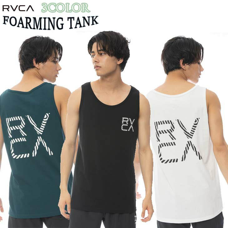 ルーカ タンクトップ  メンズ 22 RVCA ルーカ タンクトップ FOARMING TANK トップス ノースリーブ 袖なし ロゴ入り コットン100% レギュラーフィット メンズ サーフィン アウトドア 2022年春夏 品番 BC041-358 BC041358 日本正規品