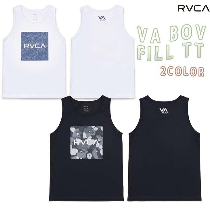 22 RVCA ルーカ ラッシュガード VA BOV FILL TT タンクトップ ノースリーブ 袖なし ロゴ入り メンズ マリンスポーツ サーフィン アウトドア 2022年春夏 品番 BC041-822 BC041822 日本正規品