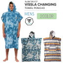 22 SS VISSLA BX ւ|` Vissla Changing Towel Poncho ^I ^C_C {[_[ C Y 2022Nt }X|[c i MATWUVCP {Ki vissla