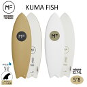 2022年モデル ミックファニング ソフトボード KUMA FISH 5'8 クマフィッシュ サーフボード MICK FANNING MF soft boards シリーズ 日本正規品