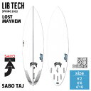 22 uebN Xg Cw LIB TECH LOST MAYHEM SABO TAJ T{^[W T[t{[h 2022N {Ki