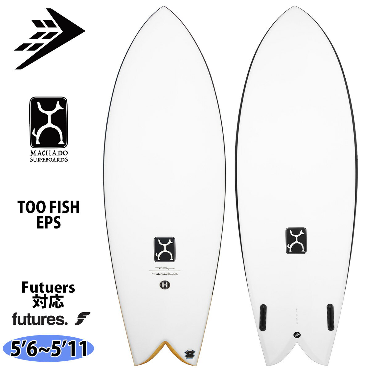 23 ファイアーワイヤー FIREWIRE TOO FISH トゥーフィッシュ Futuers サーフボード 2023年 日本正規品