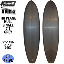 22 チャンネルアイランド Channel Islands TRI PLANE HULL SINGLE トライプレーンハル シングル PU 7’1 GREY アルメリック AL MERRICK Made in USA カリフォルニア産 サーフボード 2022年 日本正規品