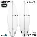 【5/9〜5/15エントリーでP10倍】22 パイゼルサーフボード PYZEL SURFBOARDS SHADOW シャドウ PU サーフボード 2022年 日...