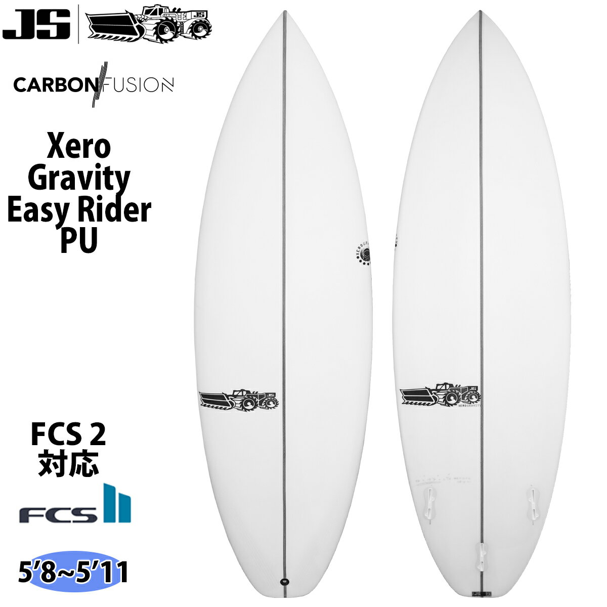 23 JS Industries Xero Gravity Easy Rider ゼロ グラヴィティ イージーライダー PU FCS2 サーフボード 2023年 日本正規品