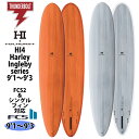 24 サンダーボルト ハーレーイングルビーシリーズ HARLEY INGLEBY SERIES HI4 エイチアイ4 TOLHUST トルハースト EPS 9’1～9’3 サーフボード 2024年 日本正規品