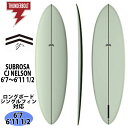 24 サンダーボルト CJネルソンデザイン CJ NELSON DESIGNS SUBROSA サブローザ EPS 6’7～6’11 1/2 サーフボード 2024年 日本正規品