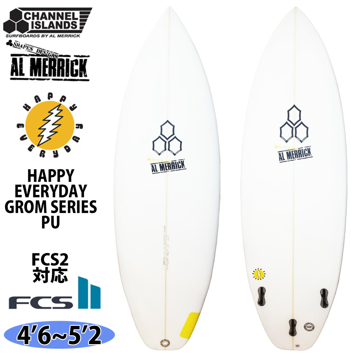 24 チャンネルアイランド Channel Islands HAPPYEVERYDAY GROM ハッピーエブリデー グロム PU FCS2 アルメリック AL MERRICK サーフボード キッズボード 2024年 日本正規品