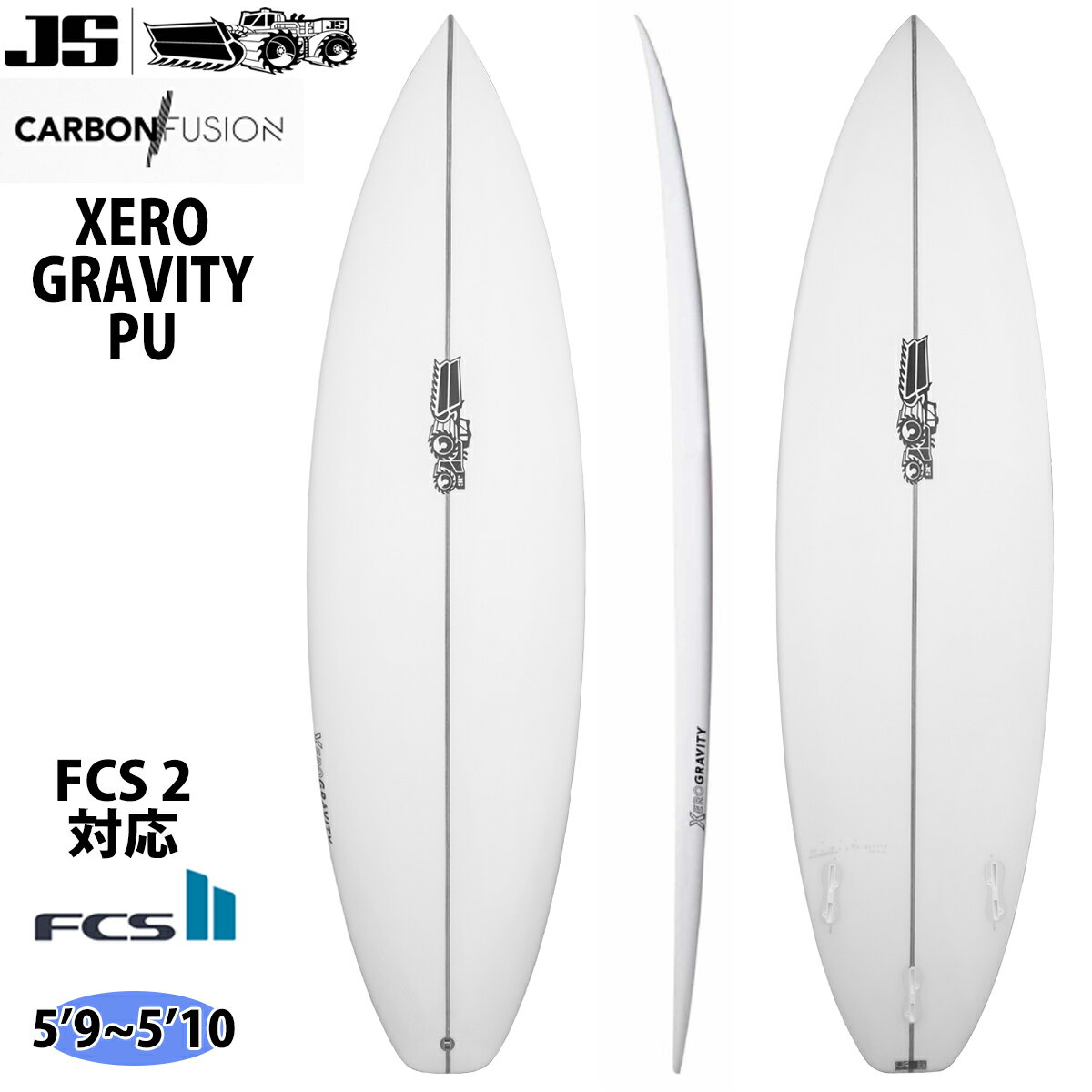 24 JS SURFBOARD XERO GRAVITY ゼログラビティ PU サーフボード 2024年 日本正規品