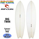 【5/9〜5/15エントリーでP10倍】24 RIPCURL リップカール BIG TWIN 6’6 EPS ビッグツイン サーフボード 2024年 日本正規品