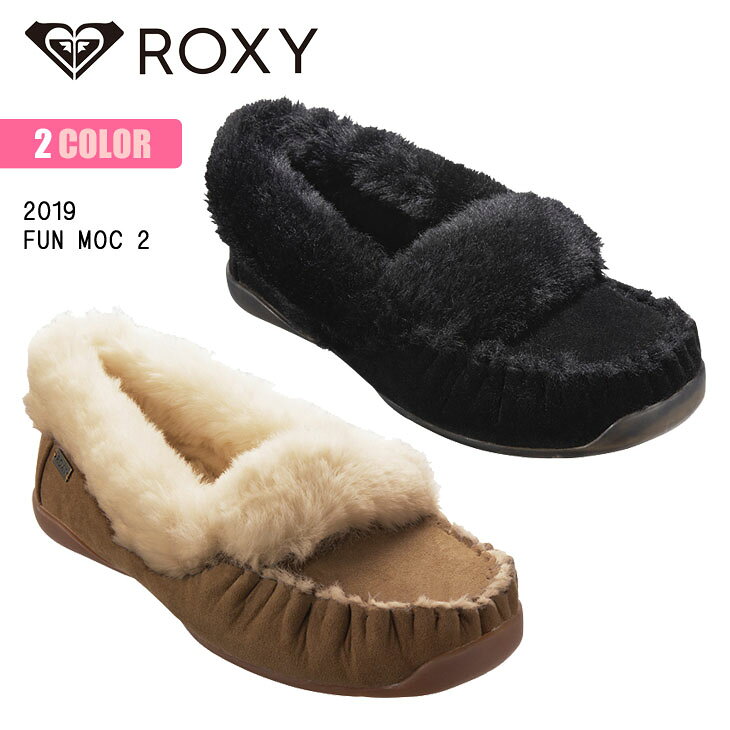 19 ROXY ロキシー モカシン シューズ ファー 靴 くつ レディース 2019年秋冬モデル FUN MOC 2 品番 RFT194404 日本正規品