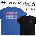 21 Quiksilver NCbNVo[ TVc OG REPEATER SS  jZbNX Y Ap i EQYZT06518