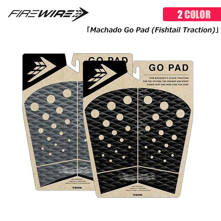 FIRE WIRE ファイヤーワイヤー デッキパッド Machado Go Pad Fishtail Traction デッキパッチ トラクション ロブ・マチャド 4ピース テールキック 日本正規品