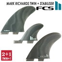 24 FCS2 tB MR TWIN + STABILISER NG 2+1 }[N`[Y cC X^rCU[ GRlIOX ECO NEO GLASS 3{Zbg 3tB 3fin MARK RICHARDS T[tB T[t{[h {Ki