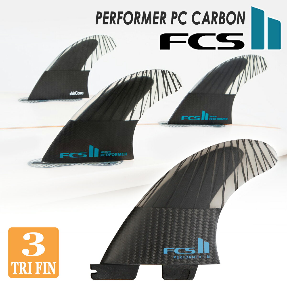 24 FCS2 tB PERFORMER ptH[}[ PC CARBON Tri Fins gCtB ptH[}XRAJ[{ 3tB FCSII {Ki