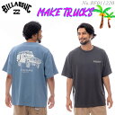 25 SS BILLABONG ビラボン Tシャツ MAKE TRUCKS 半袖 トップス ティーシャツ 車 バックプリント アウトドア メンズ 2025年春夏 品番 BF011220 BF011-220 日本正規品(4)