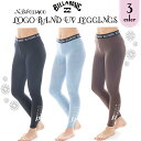 【6/4〜6/10エントリーでP10倍】25 SS BILLABONG ビラボン レギンス インナー ロゴ入り UPF50+ インナー UVカット 日焼け防止グッズ サーフィン マリンスポーツ LOGO BAND UV LEGGINGS レディース 2025年春夏 品番 BF013400 日本正規品(4)