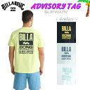 【7/19~7/25エントリーでP10倍】25 SS BILLABONG ビラボン Tシャツ ADVISORY TAG 半袖 トップス ティーシャツ ロゴ バックプリント アウトドア メンズ 2025年春夏 品番 BF01A202 BF01A-202 日本正規品