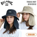 【5/9〜5/15エントリーでP10倍】25 BILLABONG ビラボン ハット サンシェード付き 撥水加工 接触冷感 クールタッチ性能 日焼け対策 幅広ツバ...